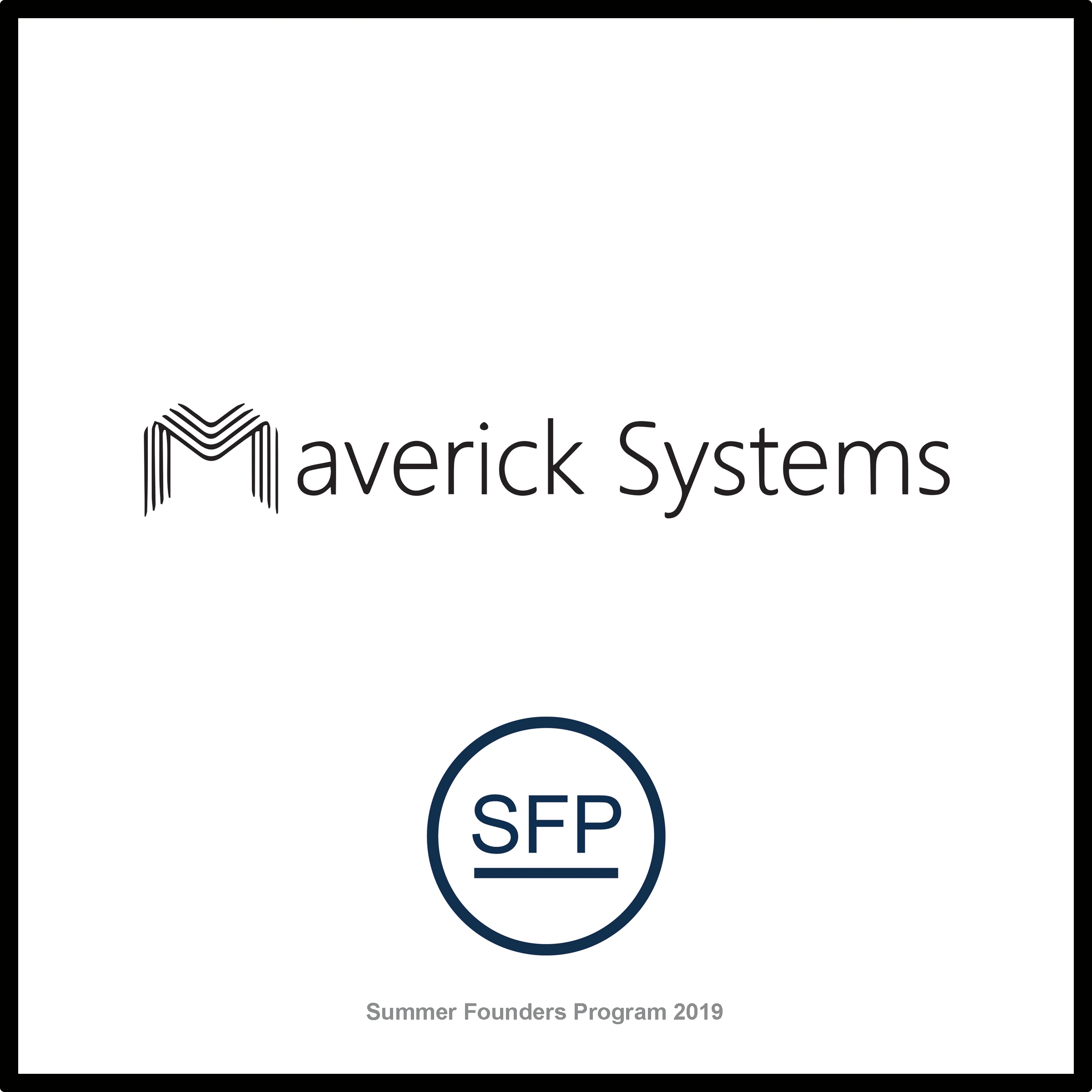 Maverick Systems startup plaque