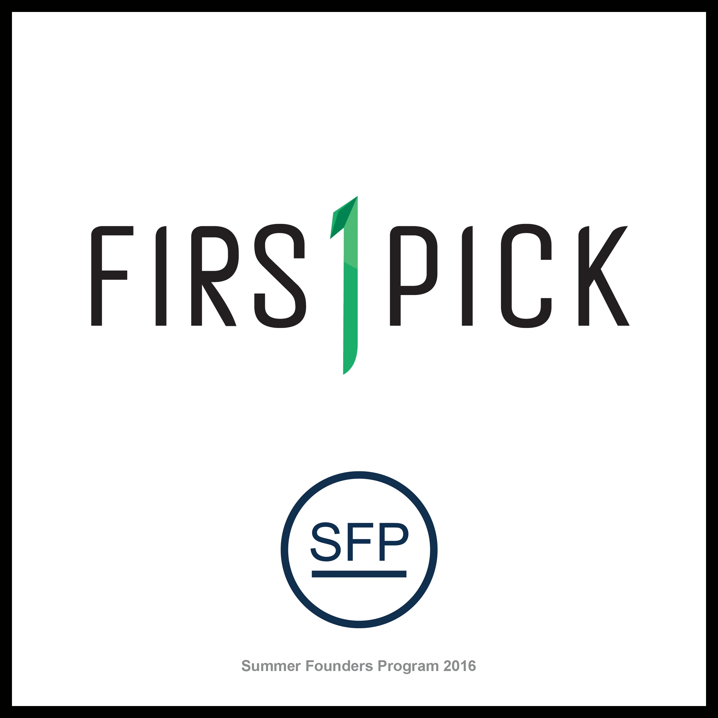 FirstPick startup plaque