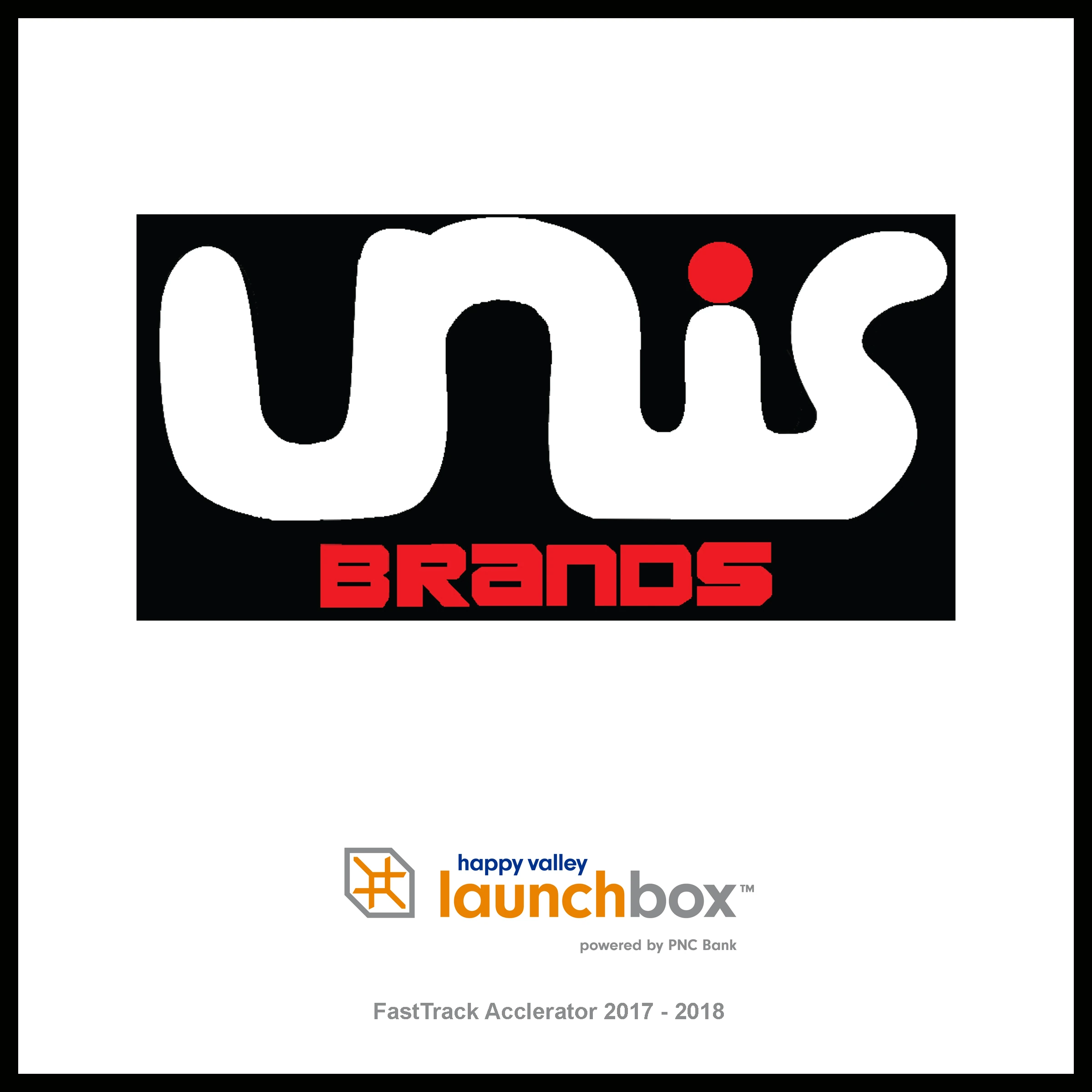UNIS Brands startup plaque