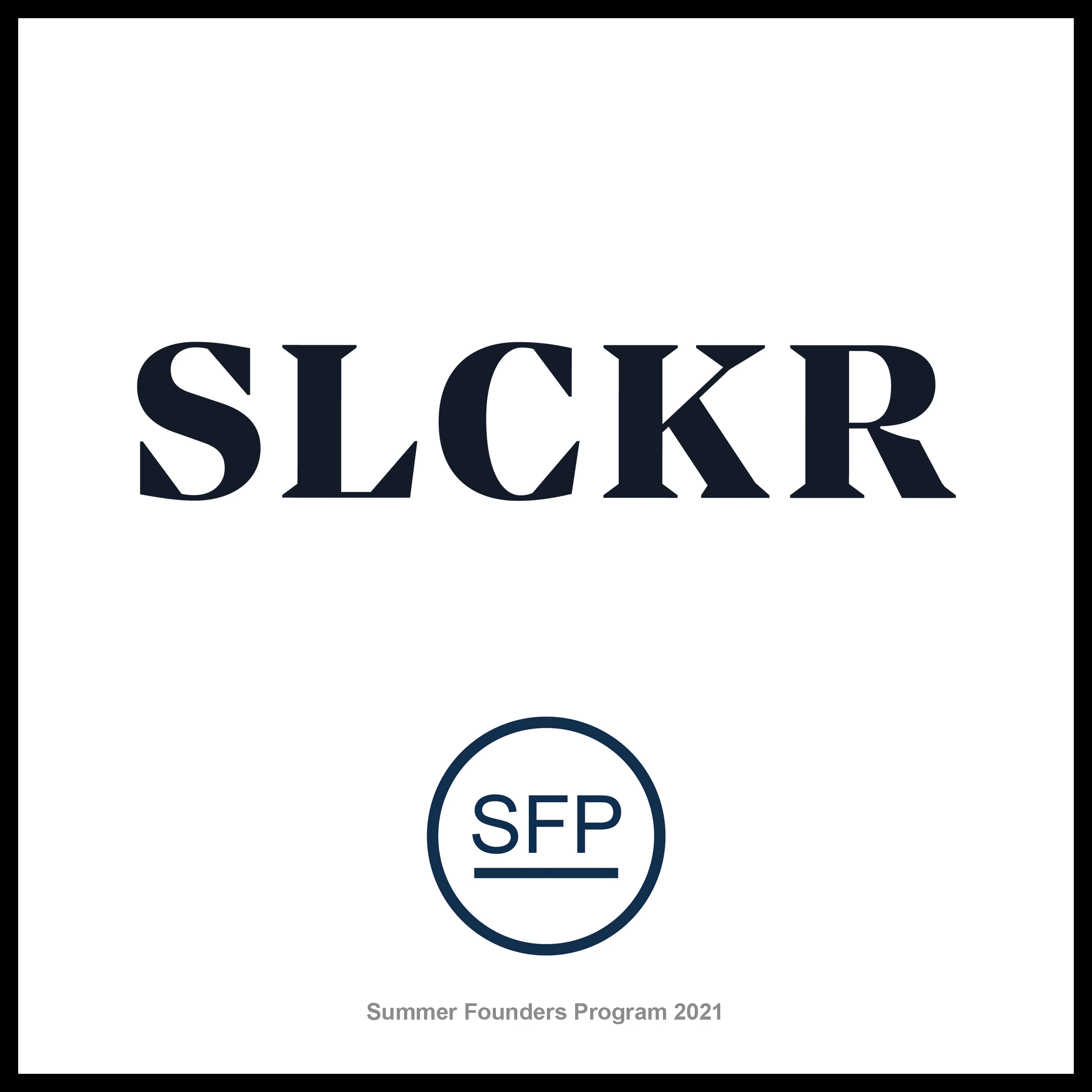 SLCKR startup plaque
