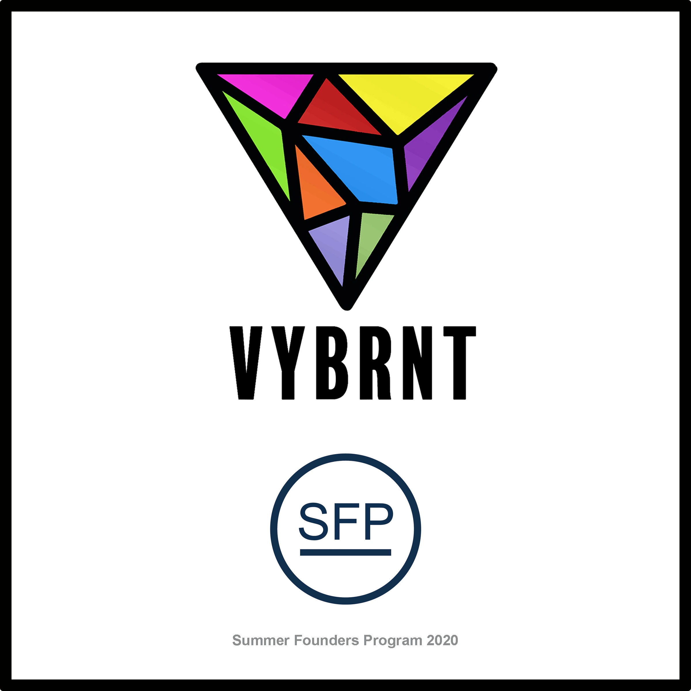 VYBRNT startup plaque