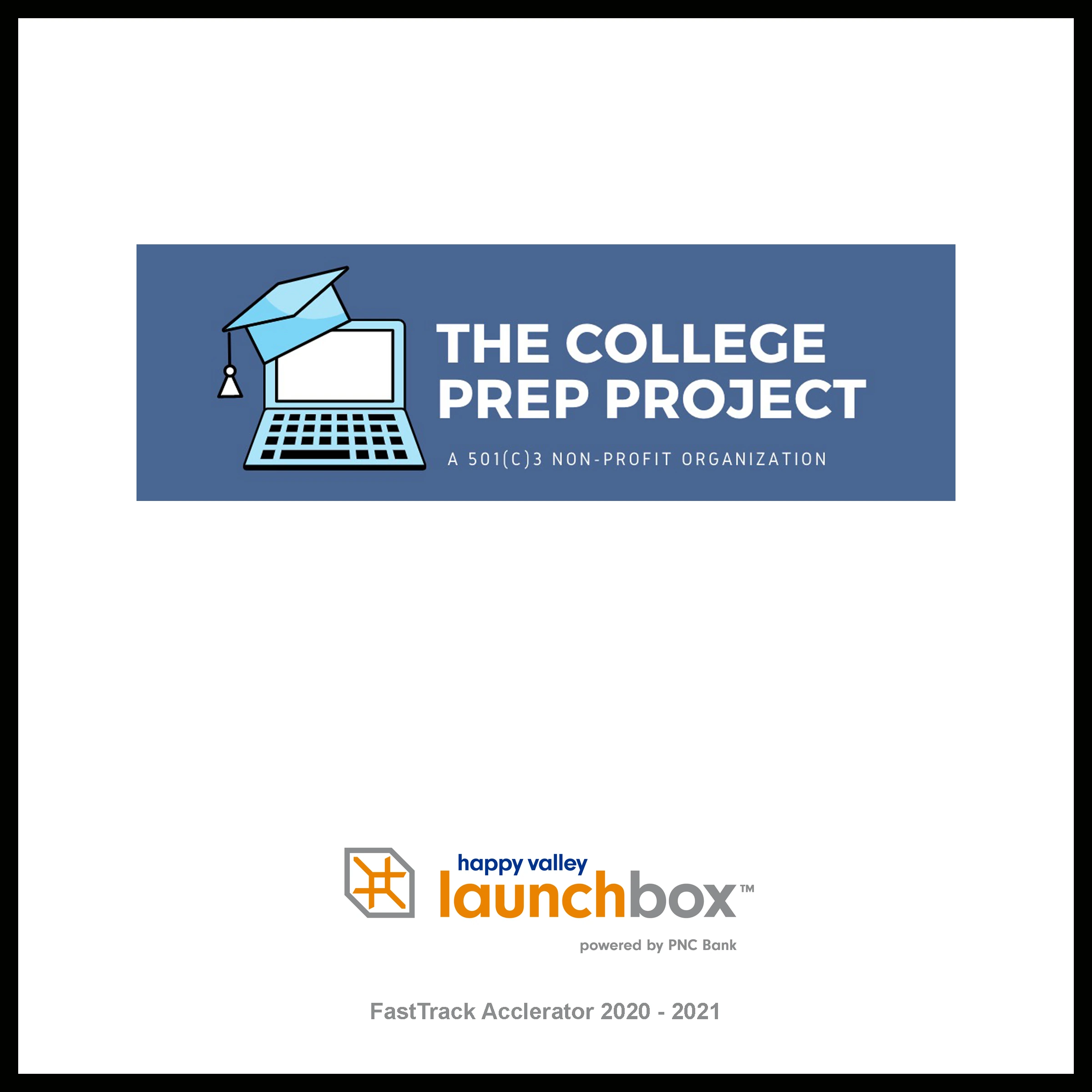 College Prep Project startup plaque